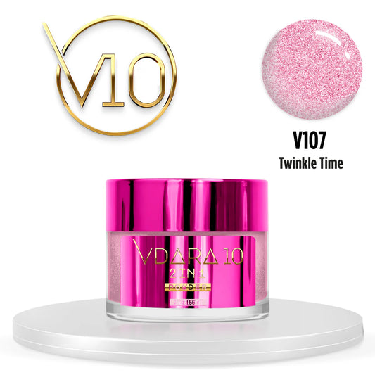 Vdara10 V107 Powder  - Twinkle Time