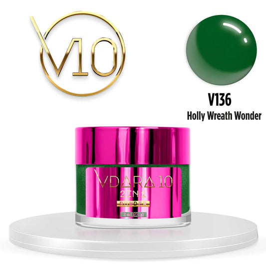 Vdara10 V136 Powder  - Holly Wreath Wonder