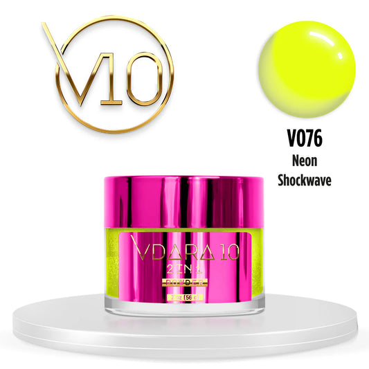 Vdara10 V076 Powder  - Neon Shockwave